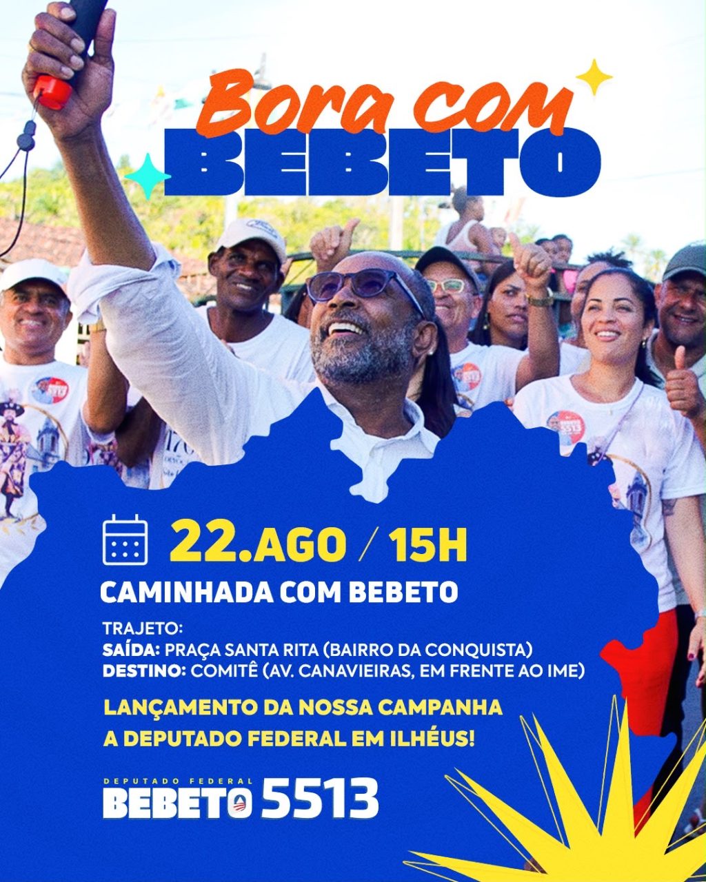 Bebeto leva campanha às ruas de Ilhéus neste sábado (22)