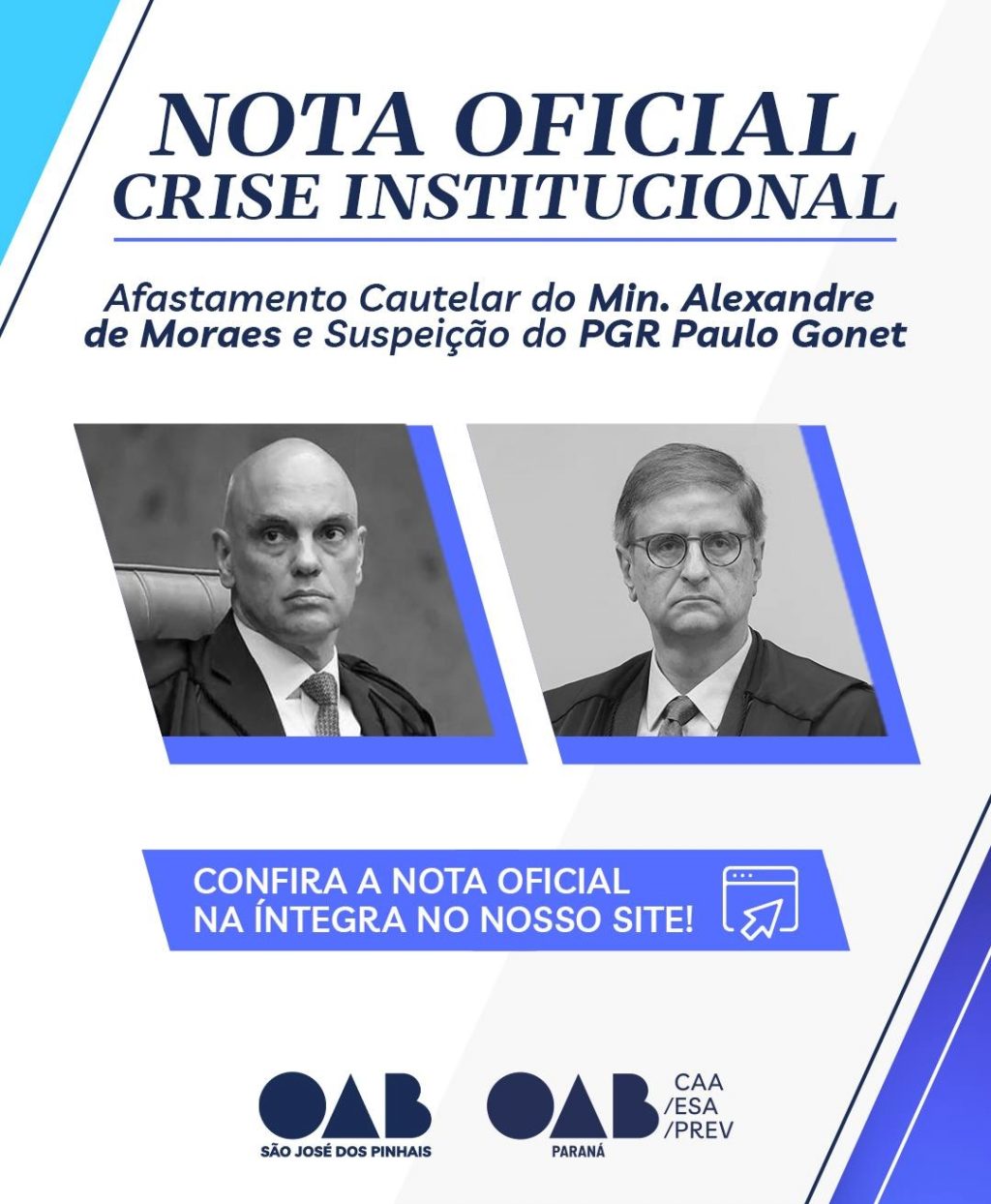 OAB PARANÁ REFORÇA PEDIDO DE AFASTAMENTO DE MORAES E QUESTIONA ATUAÇÃO DE GONET NO CASO MASTER